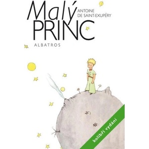 Malý princ - kolibří vydání | Antoine de Saint-Exupery (ISBN: 9788000073026)