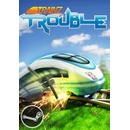 Trainz Trouble