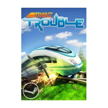 Trainz Trouble