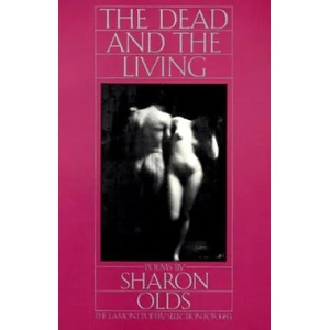 The Dead and the Living | Sharon Olds (ISBN: 9780394715636)