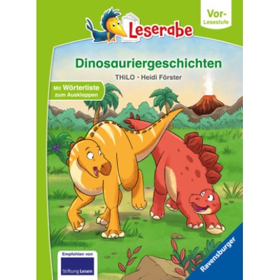 Dinosauriergeschichten - Leserabe ab Vorschule - Erstlesebuch für Kinder ab 5 Jahren