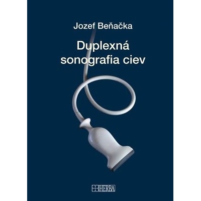 Duplexná sonografia ciev - Jozef Beňačka