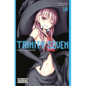 Trinity Seven, Vol. 18 | Kenji Saito (ISBN: 9781975383046)