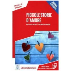 Piccole storie d'amore - Nuova Edizione | Alessandro De Giuli, Ciro Massimo Naddeo (ISBN: 9783190953516)