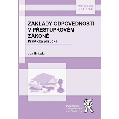 Základy odpovědnosti v přestupkovém zákoně