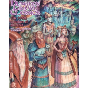 Goodman Games Допълнение за ролева игра Dungeon Crawl Classics RPG #88: The 998th Conclave of Wizards (GMG-5089)