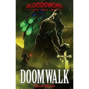 Doomwalk | Dave Morris, Russ Nicholson (ISBN: 9781909905191)
