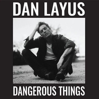 Image 1 of Dan Layus - Dangerous Things (LP) (0075597943870)
