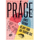 Práce - James Suzman