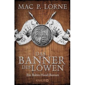 Das Banner des Löwen | Mac P. Lorne (ISBN: 9783426521489)