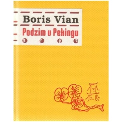 Podzim v Pekingu - Boris Vian