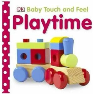 Baby Touch and Feel Playtime | DK (2008)
