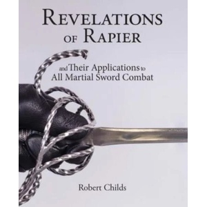 Revelations of Rapier | Childs, Robert (ISBN: 9781937439651)
