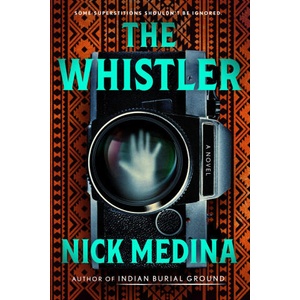 The Whistler | MEDINA NICK (ISBN: 9780593820407)