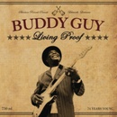 GUY BUDDY: LIVING PROOF LP