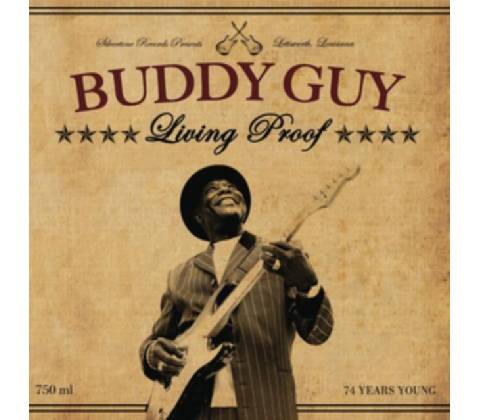 GUY BUDDY: LIVING PROOF LP