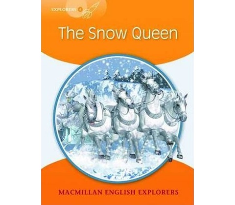 Explorers 4 The Snow Queen Reader - Mary Bowen