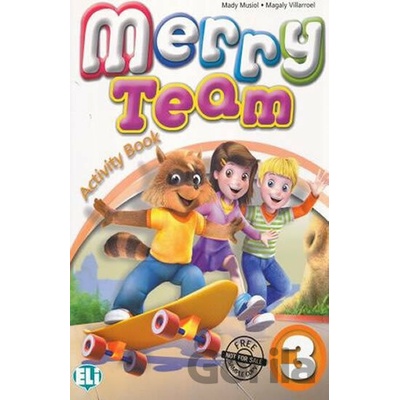 Merry Team 3 Activity Book with Audio CD - M. Villarroel, M. Musiol