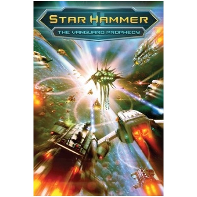 Star Hammer: The Vanguard Prophecy