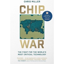 Chip War Miller Chris