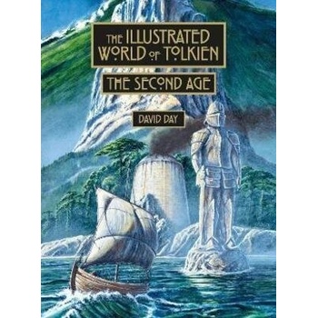 The Illustrated World of Tolkien The Second Age - David Day, Cassell
