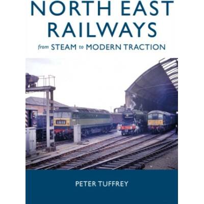 North East Railways - Peter Tuffrey