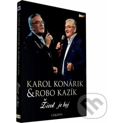 Karol Konárik a Robo Kazík - Život je boj 2 CD – Zboží Dáma