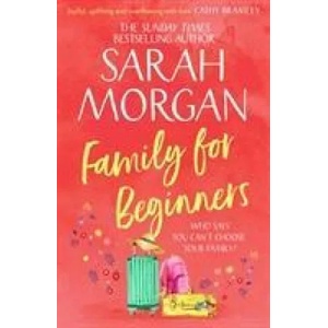 Family For Beginners | Sarah Morgan (ISBN: 9781848457942)
