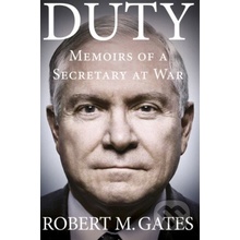 Duty - Robert Gates