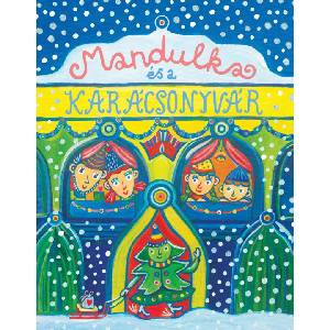 Universal Rutkai Bori Banda: Mandulka És A Karácsonyvár - CD (073465)