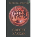 Grécky zázrak - Vojtech Zamarovský SK