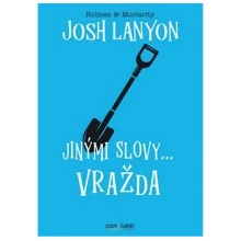 Jinými slovy... vražda - Lanyon Josh