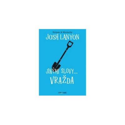 Jinými slovy... vražda - Lanyon Josh