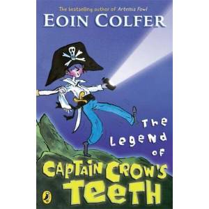 Legend of Captain Crow's Teeth | Eoin Colfer (2007)