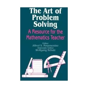 Art of Problem Solving | Alfred S. Posamentier (ISBN: 9780803963627)