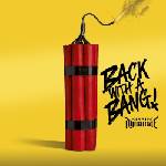 Mystic Production Kissin Dynamite: Back With A Bang - CD (071800)