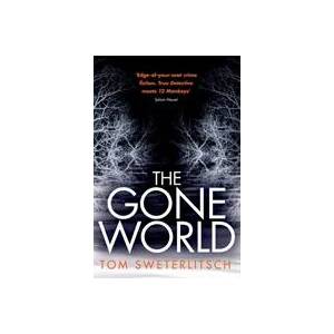Gone World (ISBN: 9781472214973)