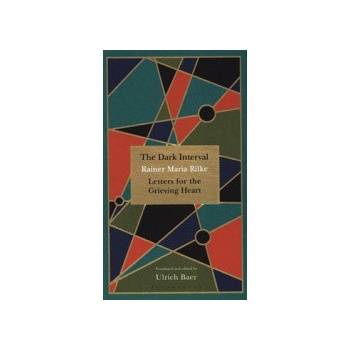 Dark Interval : Letters for the Grieving Heart