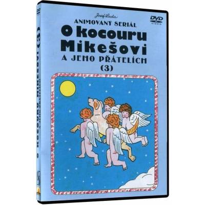O kocouru mikešovi a jeho přátelích 3 DVD