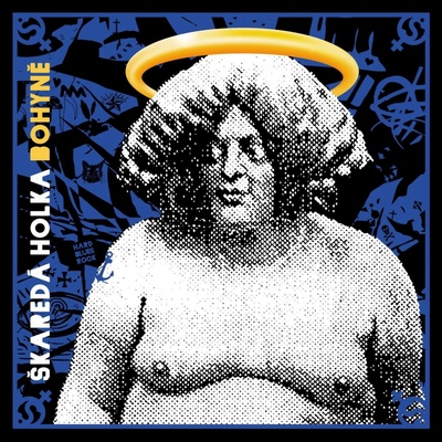 Škaredá Holka - Bohyně LP - Škaredá Holka