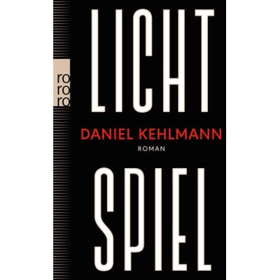 Lichtspiel | Daniel Kehlmann