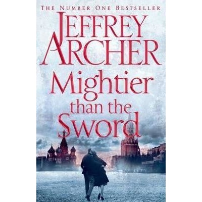 Mightier than the Sword - Jeffrey Archer