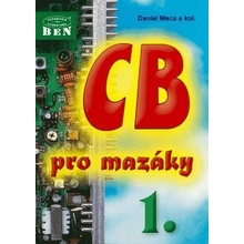 CB pro mazáky 1. Meca Daniel