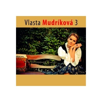 VLASTA MUDRÍKOVÁ 3.