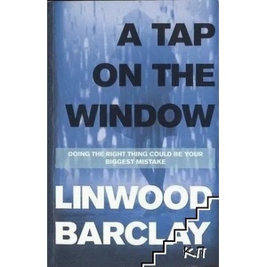 Tap on the Window | Barclay Linwood (2014)
