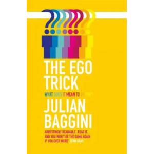 Ego Trick | Julian Baggini (2012)
