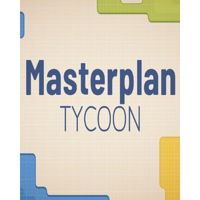 Masterplan Tycoon