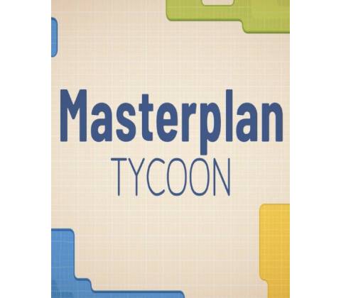 Masterplan Tycoon
