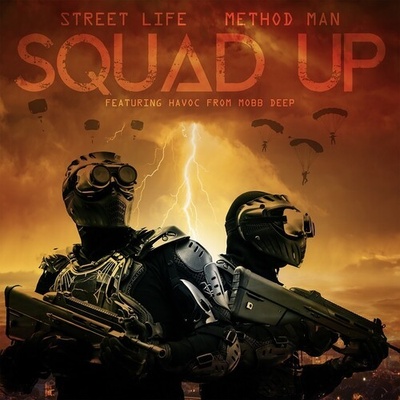 Squad Up / Instrumental - Method Man & Street Life