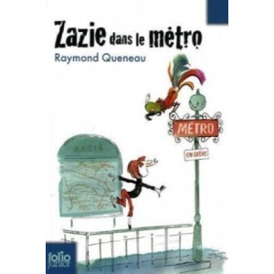 Zazie dans le metro | Raymond Queneau (2010)